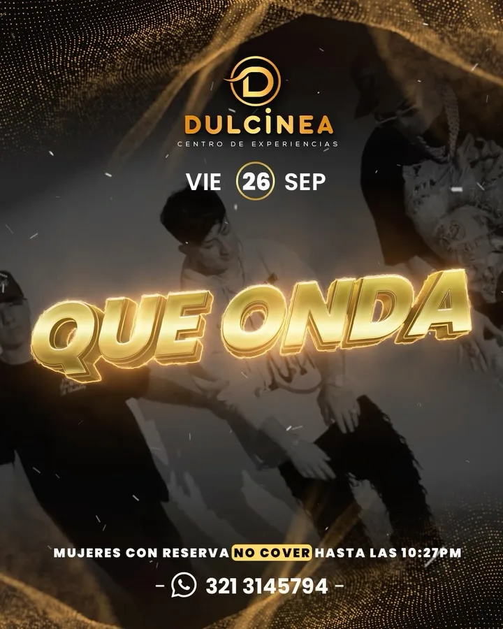 que onda